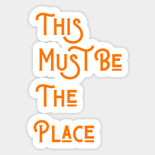 Talking Heads This Must Be The Place Sticker